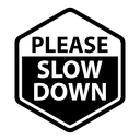 Slow down sign icon